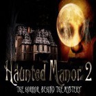 Con la juego Sangre y gloria: Inmortales  para iPod, descarga gratis Mansión embrujada 2: El horror detrás del misterio.