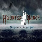 Con la juego La foca hambrienta  para iPod, descarga gratis Cazador Manor: El secreto del Alma Perdida.