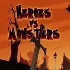 Con la juego Secreto de maná para iPod, descarga gratis Héroes contra monstruos .