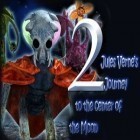 Con la juego Santa alpinista para iPod, descarga gratis El viaje de Julio Verne al centro de la Luna - Capítulo 2.