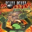 Con la juego El santuario del gatito  para iPod, descarga gratis Mata a los monstruos.