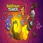 Con la juego Aventuras terribles: Prisión de brujas  para iPod, descarga gratis Torre del Caballero.