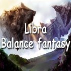 Con la juego Espada de Anima  para iPod, descarga gratis Libra: Fantasía del equilibrio .