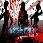 Con la juego MotoHéroes  para iPod, descarga gratis Especialista en misterios: Criminal en el mundo de la moda .
