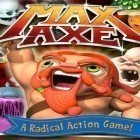 Con la juego Caza de patos-zombie  para iPod, descarga gratis El hacha de Max.