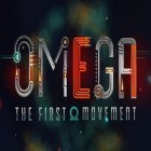 Con la juego Una carrera brlillante  para iPod, descarga gratis Omega: Primer movimiento.