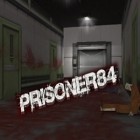 Con la juego Niebla para iPod, descarga gratis El prisionero 84 .