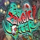 Con la juego Ratas terroristas  para iPod, descarga gratis Zombie fútbol Pro .