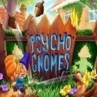 Con la juego Pájaros enojados Halloween  para iPod, descarga gratis Gnomos psicópatas.