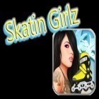 Con la juego El pollo loco para iPod, descarga gratis Chicas patinando .