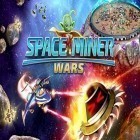 Con la juego Zona de aliens para iPod, descarga gratis Minero del espacio: Guerras.