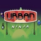 Con la juego Carreras ferrocarriles  para iPod, descarga gratis Ninja urbano.
