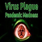Con la juego Carrera divertida  para iPod, descarga gratis Plaga de virus: Locura pandémica.