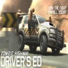 Con la juego Nueve mundos  para iPod, descarga gratis Autopista de zombies: Ed el conductor.