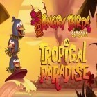 Con la juego Furia  para iPod, descarga gratis Pájaros enojados.Temporadas: Paraíso tropical .