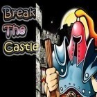 Con la juego Escape terrible para iPod, descarga gratis Destruye el castillo .