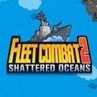 Con la juego Batalla de Shogun para iPod, descarga gratis Combate de flotillas 2: Océanos destruidos.