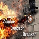 Con la juego Batalla épica por Moonhaven para iPod, descarga gratis Zombis: Destructor de mazmorras.