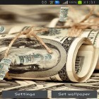 Además de los fondos de pantalla animados para Android Chimenea romántica , descarga la apk gratis de los salvapantallas Dólares .
